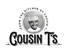 FROM THE KITCHEN OF COUSIN T COUSIN T'S