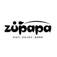 ZUPAPA PLAY · ENJOY · BOND