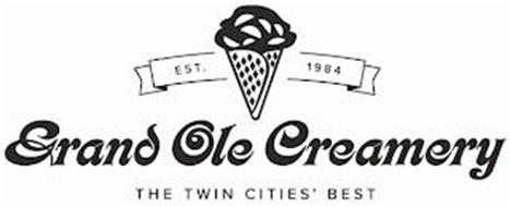 EST. 1984 GRAND OLE CREAMERY THE TWIN CITIES' BEST