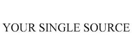 YOUR SINGLE SOURCE