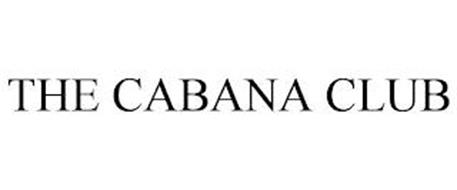 THE CABANA CLUB