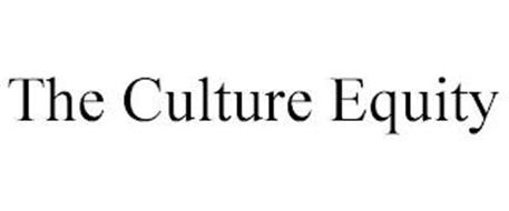 THE CULTURE EQUITY