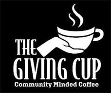 THE GIVING CUP COMMUNITY MINDED COFFEE