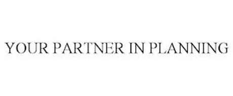 YOUR PARTNER IN PLANNING