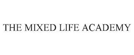 THE MIXED LIFE ACADEMY