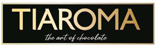 TIAROMA THE ART OF CHOCOLATE