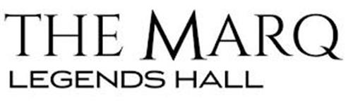 THE MARQ LEGENDS HALL