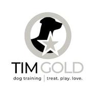 TIM GOLD DOG TRAINING TREAT. PLAY. LOVE.