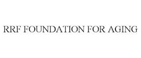 RRF FOUNDATION FOR AGING
