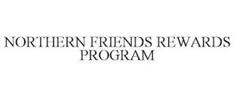 NORTHERN FRIENDS REWARDS PROGRAM