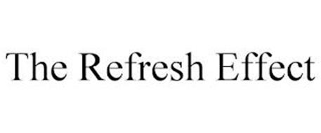 THE REFRESH EFFECT