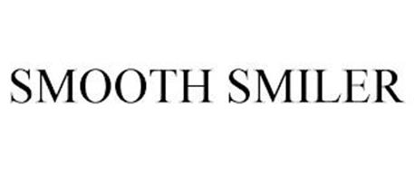 SMOOTH SMILER