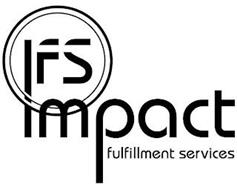 IFS IMPACT FULFILLMENT SERVICES