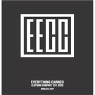 EECC EVERYTHING EARNED CLOTHING COMPANY EST. 2020 WWW.EECC.SHOP