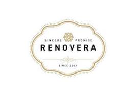 SINCERE PROMISE RENOVERA SINCE 2002