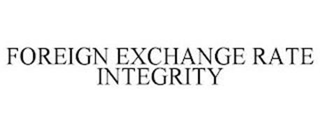 FOREIGN EXCHANGE RATE INTEGRITY