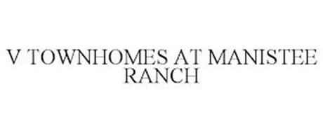 V TOWNHOMES AT MANISTEE RANCH