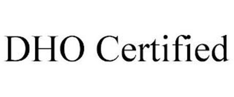 DHO CERTIFIED