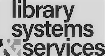 LIBRARY SYSTEMS & SERVICES
