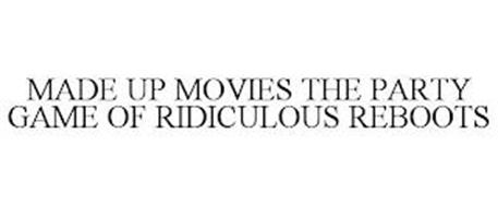 MADE UP MOVIES THE PARTY GAME OF RIDICULOUS REBOOTS