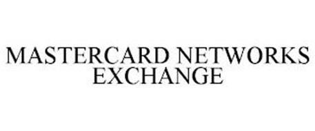 MASTERCARD NETWORKS EXCHANGE
