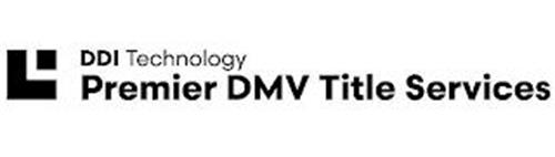 DDI TECHNOLOGY PREMIER DMV TITLE SERVICES