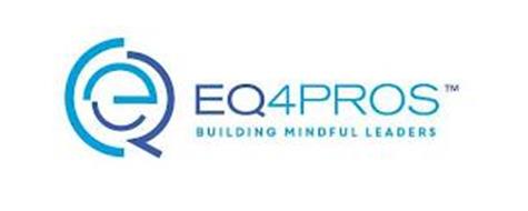 EQ4PROS BUILDING MINDFUL LEADERS