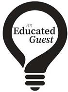 AN EDUCATED GUEST