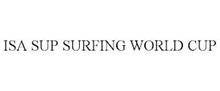 ISA SUP SURFING WORLD CUP