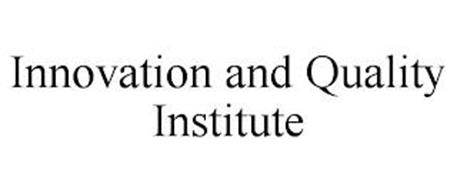 INNOVATION AND QUALITY INSTITUTE