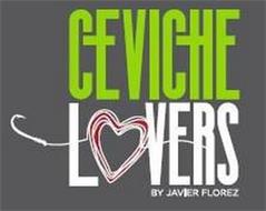 CEVICHE LOVERS BY JAVIER FLOREZ
