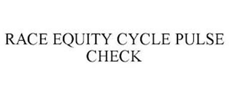 RACE EQUITY CYCLE PULSE CHECK