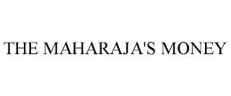 THE MAHARAJA'S MONEY