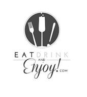 EAT DRINK AND ENJOY!COM