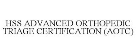 HSS ADVANCED ORTHOPEDIC TRIAGE CERTIFICATION (AOTC)