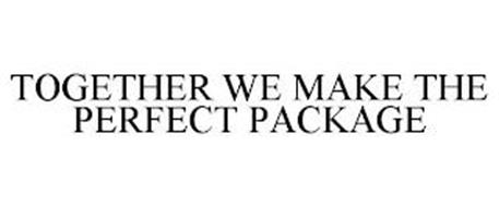 TOGETHER WE MAKE THE PERFECT PACKAGE