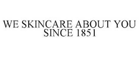WE SKINCARE ABOUT YOU SINCE 1851
