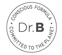 DR. B CONSCIOUS FORMULA COMMITTED TO THE PLANET