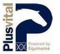 PLUSVITAL P POWERED BY EQUINOME