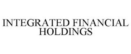 INTEGRATED FINANCIAL HOLDINGS