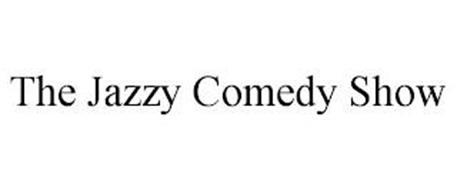 THE JAZZY COMEDY SHOW