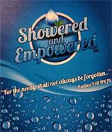SHOWERED AND EMPOWERED INC. 