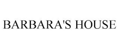 BARBARA'S HOUSE