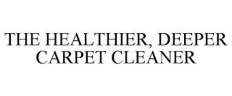 THE HEALTHIER, DEEPER CARPET CLEANER