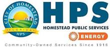 CITY OF HOMESTEAD FLORIDA HPS HOMESTEAD PUBLIC SERVICES ENERGY COMMUNITY-OWNED SERVICES SINCE 1916
