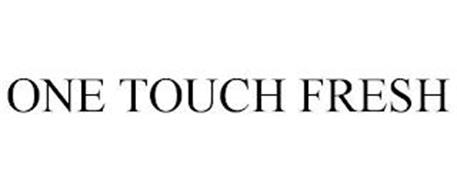 ONE TOUCH FRESH