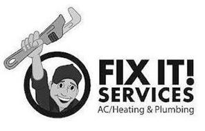 FIX IT! SERVICES AC/HEATING & PLUMBING
