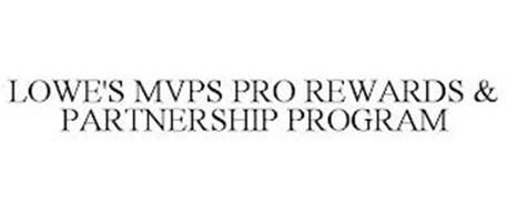 LOWE'S MVPS PRO REWARDS & PARTNERSHIP PROGRAM