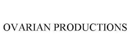 OVARIAN PRODUCTIONS