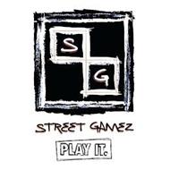 SG STREET GAMEZ PLAY IT.
